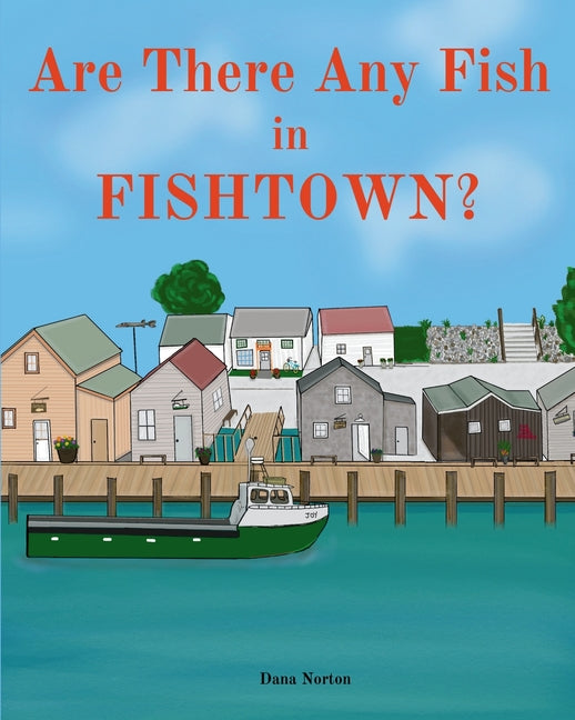 Book cover for Are There Any Fish in Fishtown?