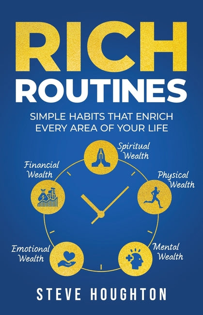 Book cover for Rich Routines: Simple Habits That Enrich Every Area of Your Life