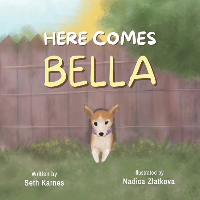 Book cover for Here Comes Bella