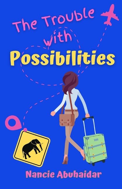 Book cover for Trouble with Possibilities