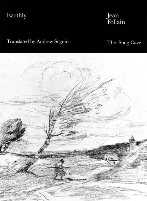 Book cover for Earthly: Selected Poems of Jean Follain