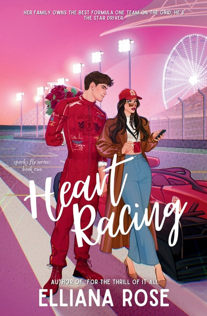 Book cover for Heart Racing: A Formula One Boss's Daughter Romance