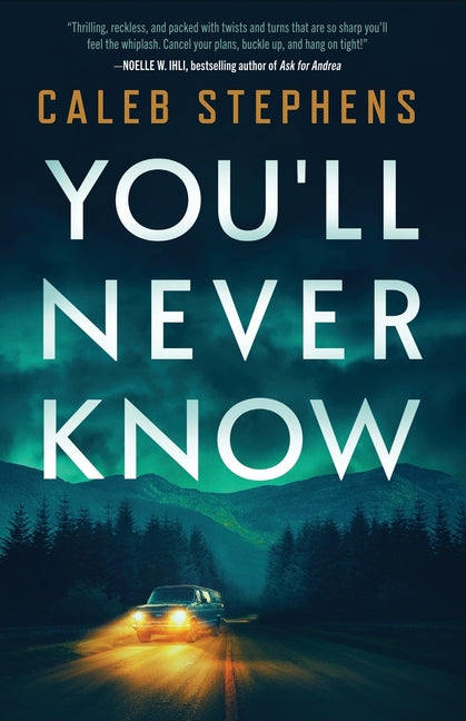 Book cover for You'll Never Know: A Thriller