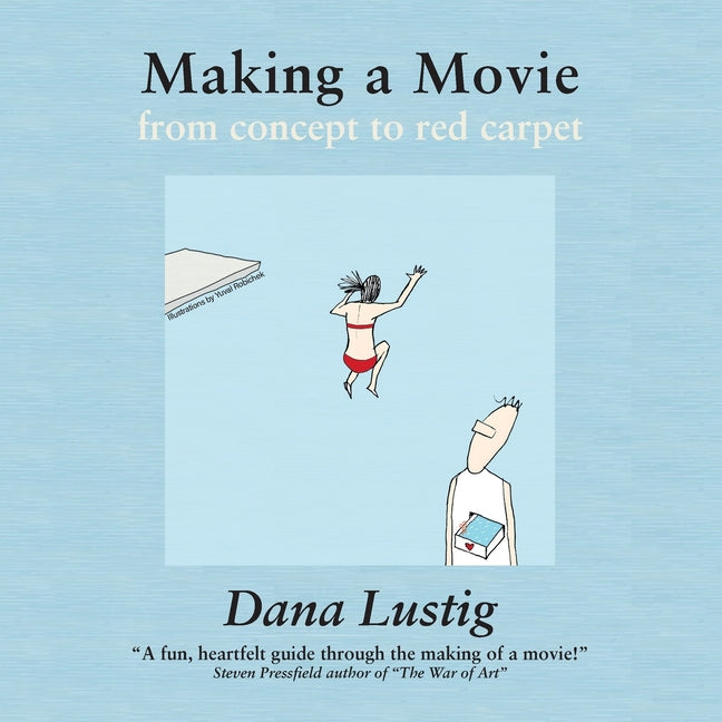 Book cover for Making a Movie from Concept to Red Carpet