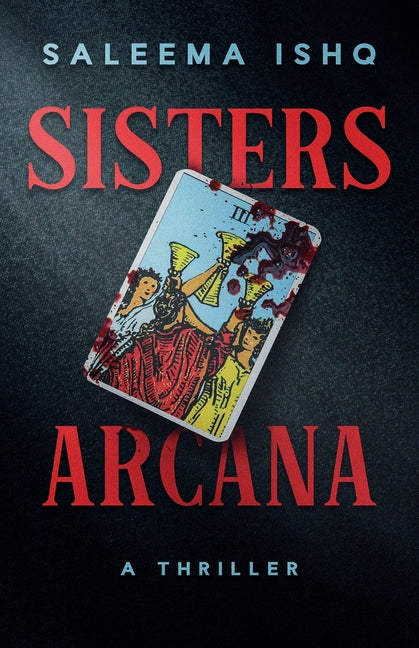 Book cover for Sisters Arcana: A Thriller