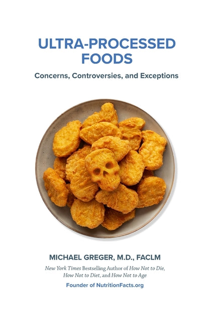 Book cover for Ultra-Processed Foods: Concerns, Controversies, and Exceptions