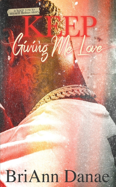 Book cover for Keep Giving Me Love