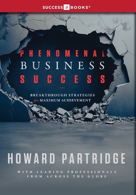 Book cover for Phenomenal Business Success