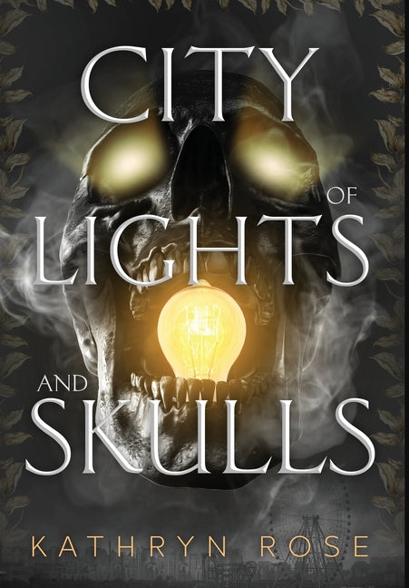 Book cover for City of Lights and Skulls