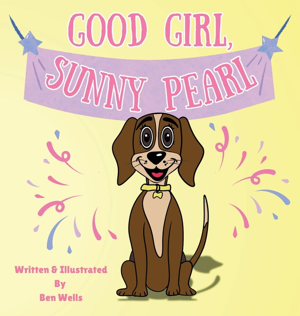 Book cover for Good Girl, Sunny Pearl!