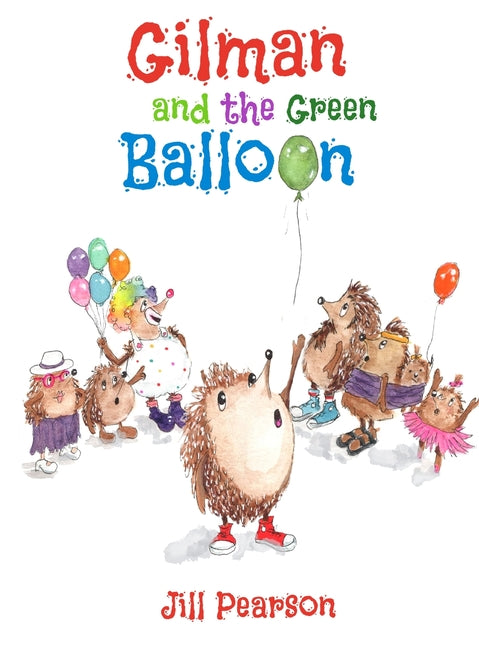 Book cover for Gilman and the Green Balloon (Gilman and the Green Balloon)
