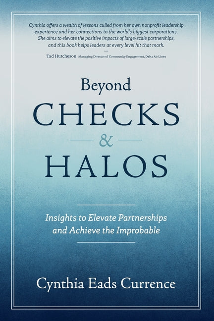 Book cover for Beyond Checks & Halos: Insights to Elevate Partnerships and Achieve the Improbable