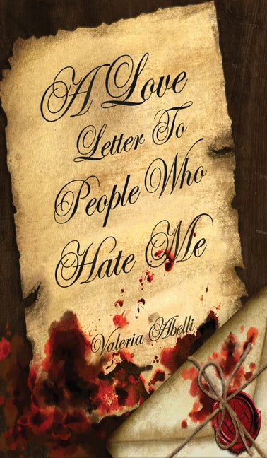 Book cover for Love Letter To People Who Hate Me