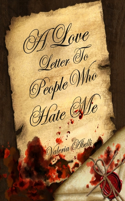 Book cover for Love Letter To People Who Hate Me