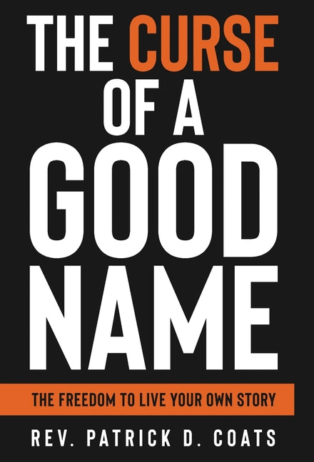Book cover for Curse of A Good Name