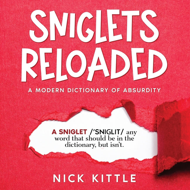 Book cover for Sniglets Reloaded: A Modern Dictionary of Absurdity