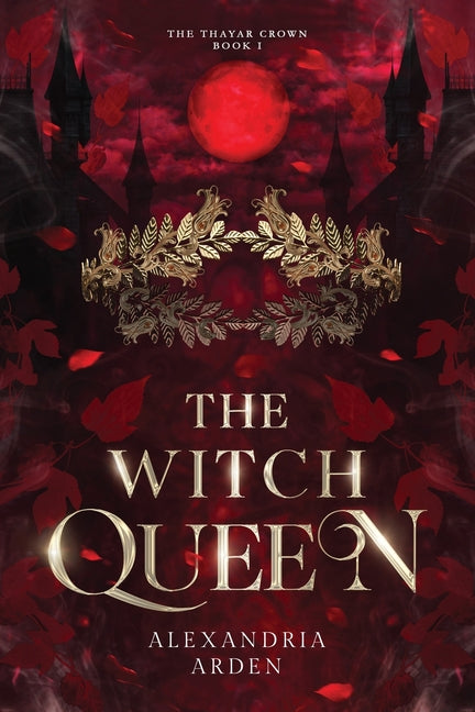 Book cover for Witch Queen: The Thayar Crown: Book 1