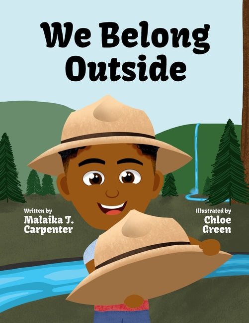 Book cover for We Belong Outside: Discovering America's First National Park Rangers