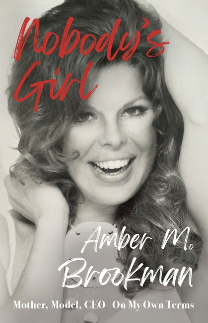 Book cover for Nobody's Girl: Mother, Model, CEO On My Own Terms