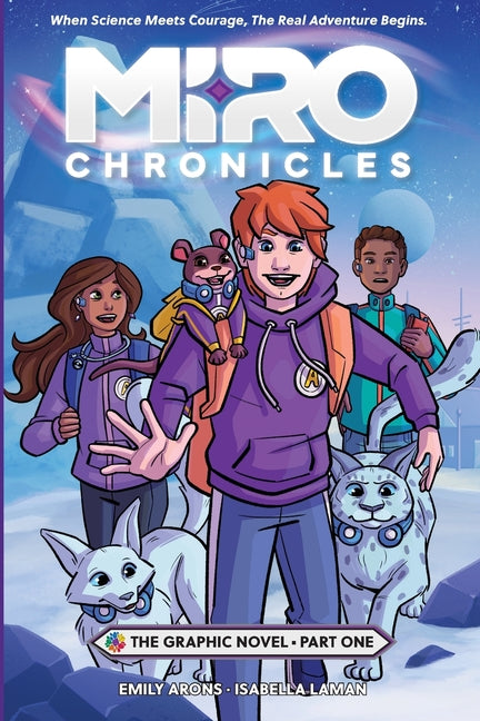 Book cover for Miro Chronicles: The Graphic Novel - Part One