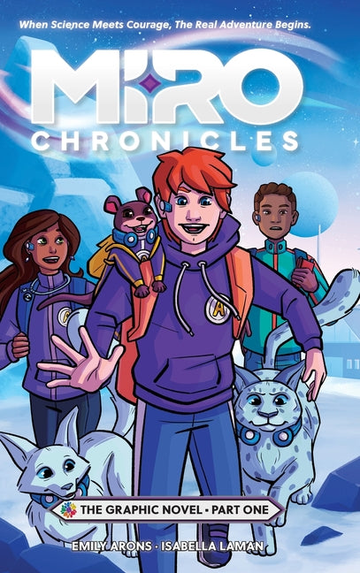 Book cover for Miro Chronicles: The Graphic Novel - Part One