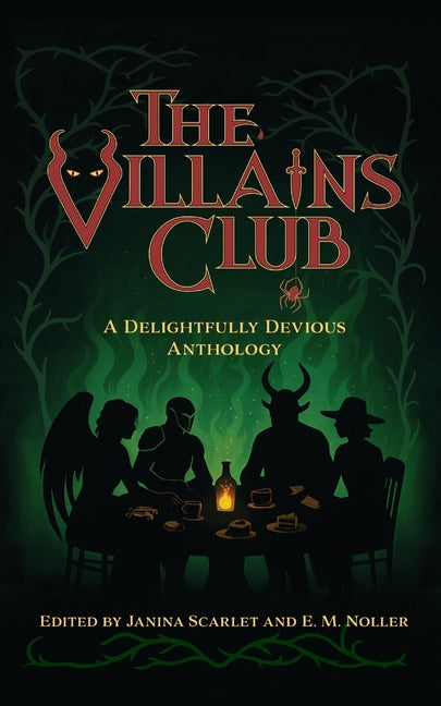 Book cover for Villains Club: A Delightfully Devious Anthology