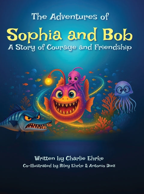Book cover for Adventures of Sophia and Bob: A Story of Courage and Friendship