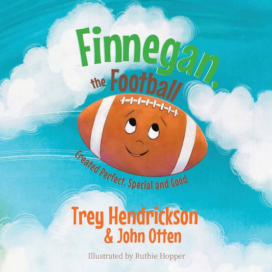 Book cover for Finnegan, the Football: Created Perfect. Special and Good