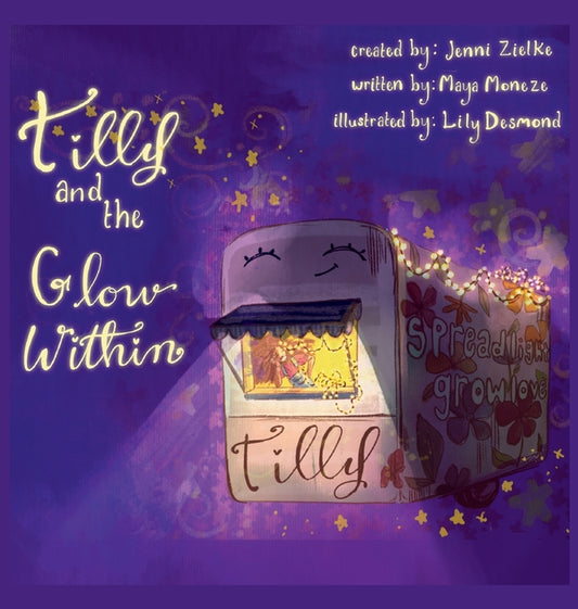 Book cover for Tilly and the Glow Within