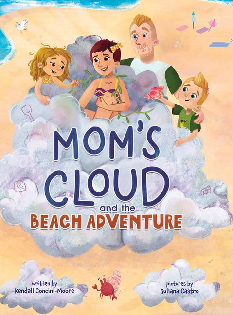 Book cover for Mom's Cloud and the Beach Adventure