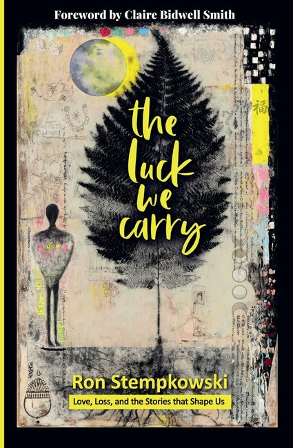 Book cover for Luck We Carry