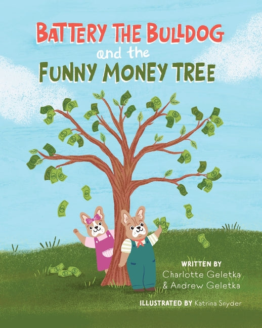 Book cover for Battery the Bulldog and the Funny Money Tree