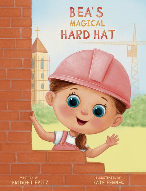 Book cover for Bea's Magical Hard Hat