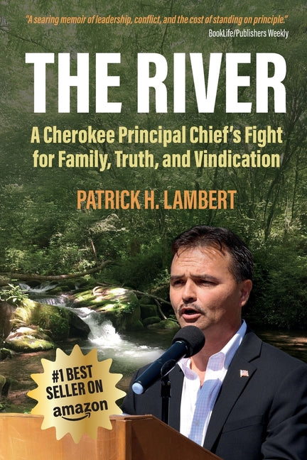 Book cover for River: A Cherokee Principal Chief's Fight for Family, Truth, and Vindication