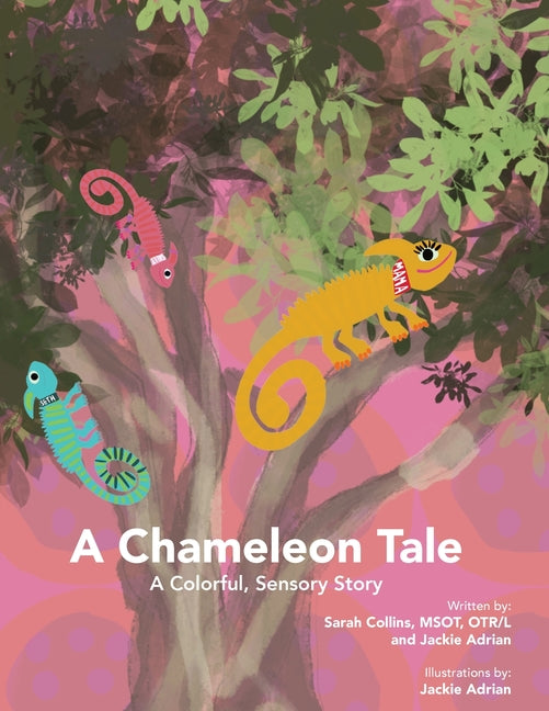 Book cover for Chameleon Tale: A Colorful, Sensory Story