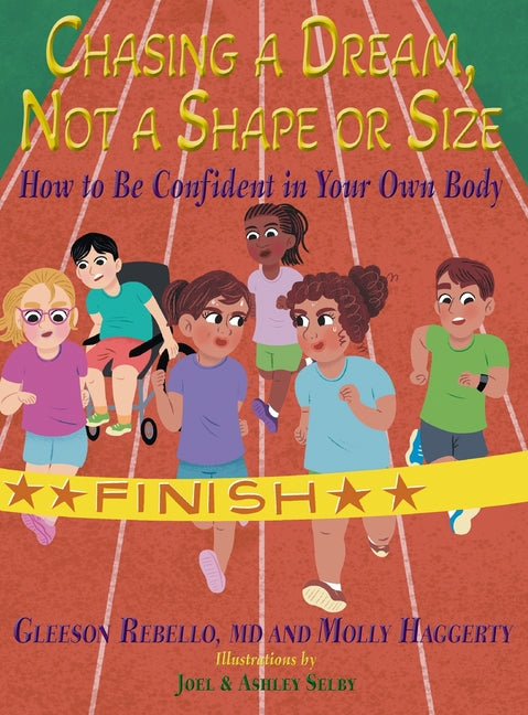 Book cover for Chasing a Dream, Not a Shape or Size: How to Be Confident in Your Own Body