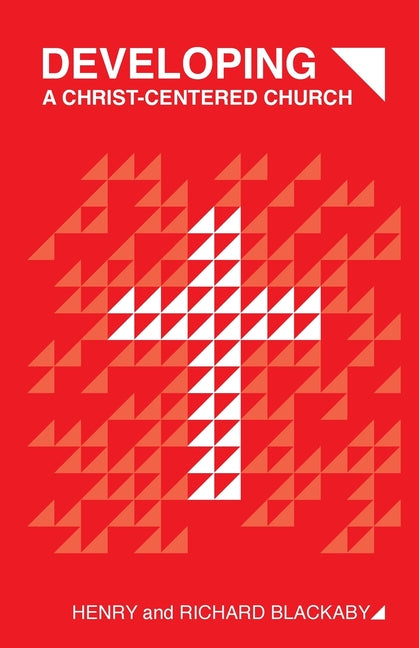 Book cover for Developing A Christ-Centered Church