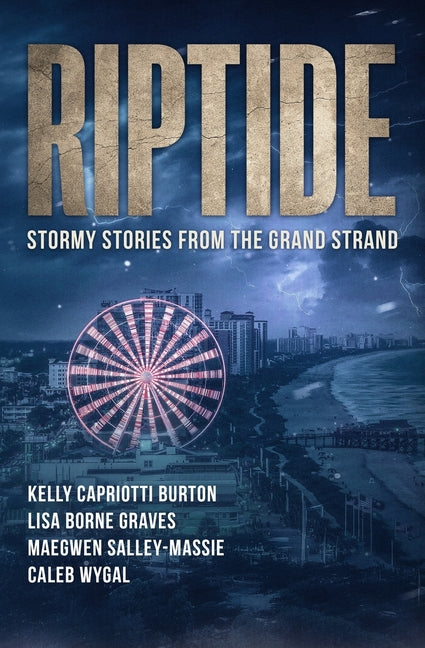 Book cover for Riptide: Stormy Stories from the Grand Strand