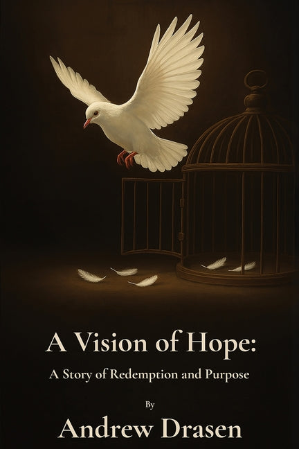 Book cover for Vision of Hope: A Story of Redemption and Purpose