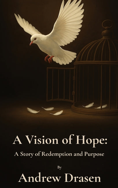 Book cover for Vision of Hope: A Story of Redemption and Purpose