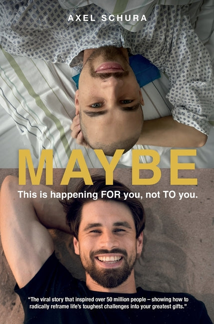 Book cover for Maybe This is Happening For You, Not to You: How to Radically Reframe Life's Toughest Challenges Into Your Greatest Gifts