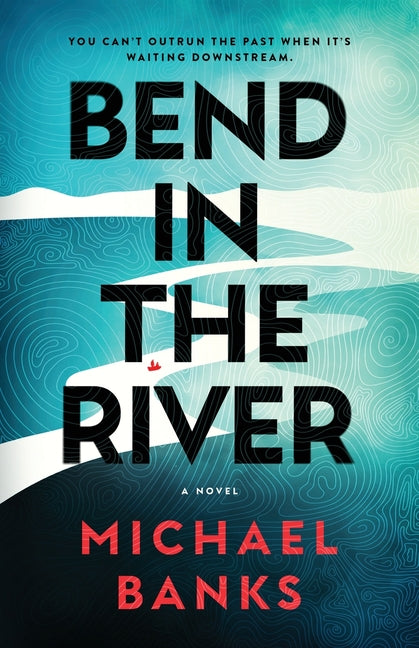 Book cover for Bend In The River