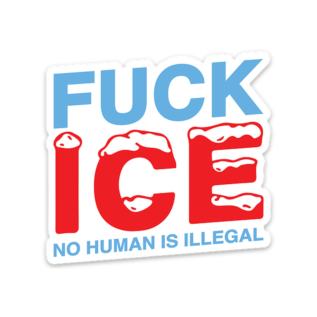 FUCK ICE - Sticker