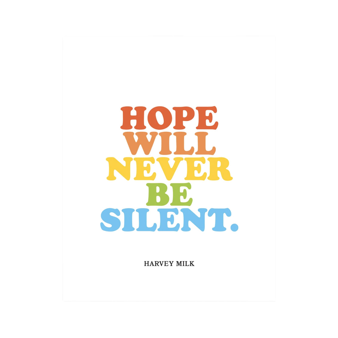 Hope Will Never Be Silent