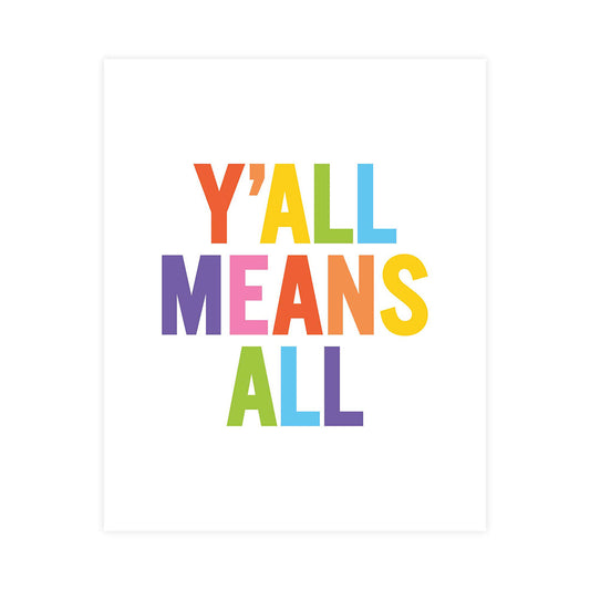 Y'all Means All