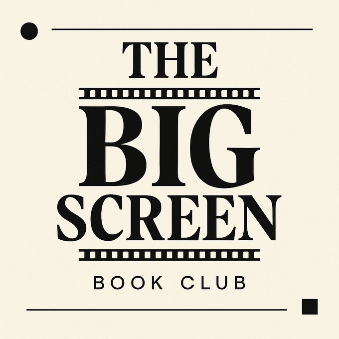 The Big Screen Book Club